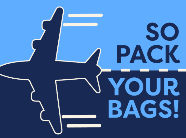 Illustration of an airplane in motion with the text "So pack your bags!" in bold blue and black letters on a blue background, inviting you to find home at Catalina Palms or start your next adventure at Sundance.